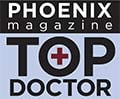 Phoenix Magazine - Top Doctor